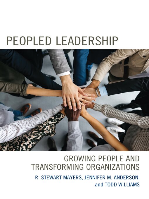 Title details for Peopled Leadership by R. Stewart Mayers - Available